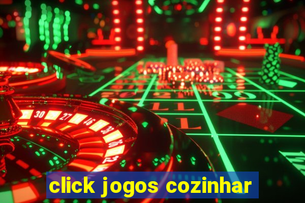 click jogos cozinhar